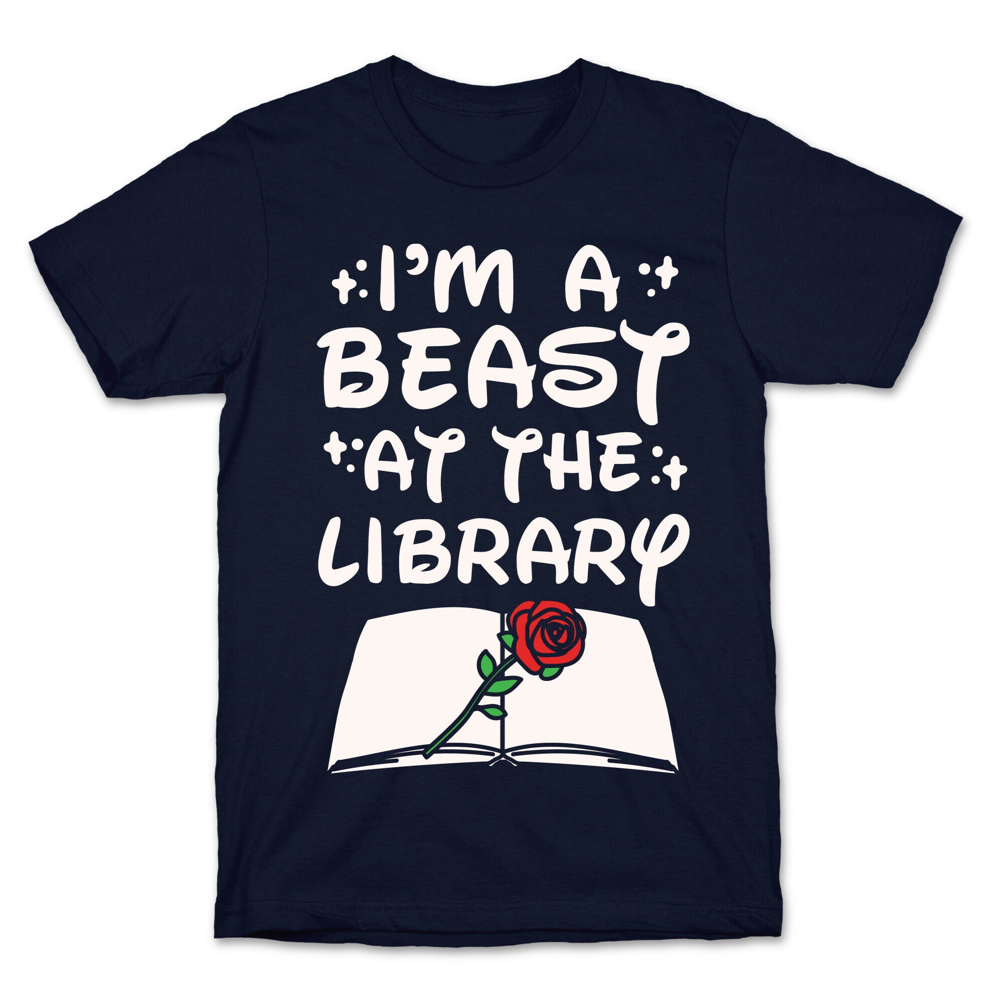 I'm A Beast At The Library Parody White Print T-Shirt